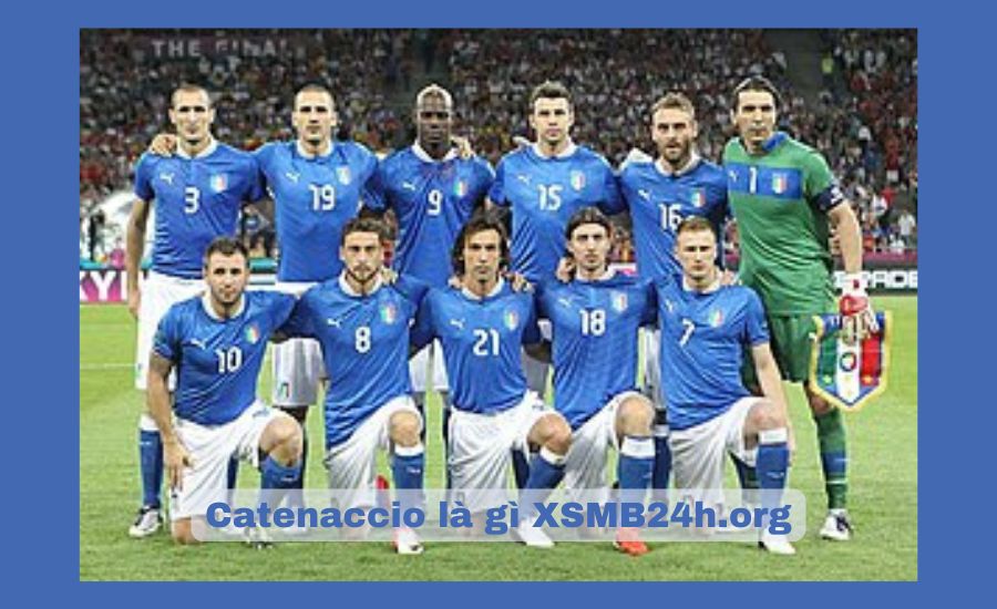 Catenaccio là gì XSMB24h.org