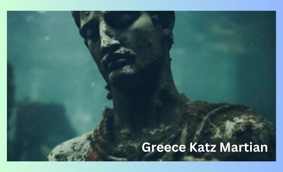 Greece Katz Martian