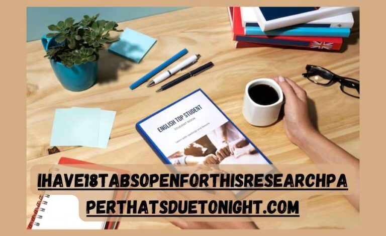 ihave18tabsopenforthisresearchpaperthatsduetonight.com