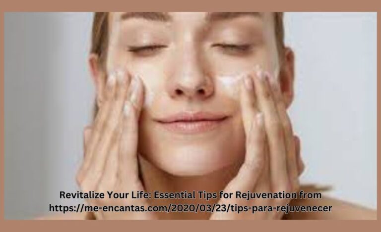 https://me-encantas.com/2020/03/23/tips-para-rejuvenecer