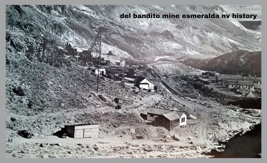 del bandito mine esmeralda nv 